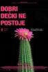 Dobri dečki ne postoje